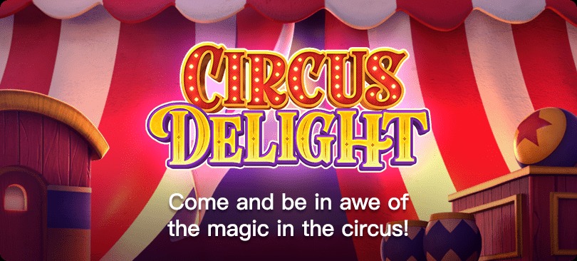 Circus Delight